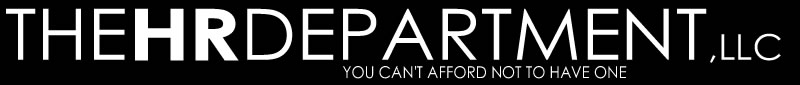 THEHRDEPARTMENT, LLC - You Can't Afford Not to Have One